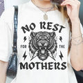 No Rest for the Mothers T Shirt, Rocker Metal Feminist Tee, Retro Tiger Graphic Shirt, Unisex Oversized Tee Hoodie,...