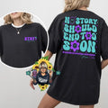 No Story Should End To Soon unisex Comfortable Tshirt Hoodie, Sweatshirt | RetroVerseTees.com