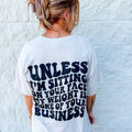 None Of Your Business Graphic Tee Hoodie, Sweatshirt | RetroVerseTees.com