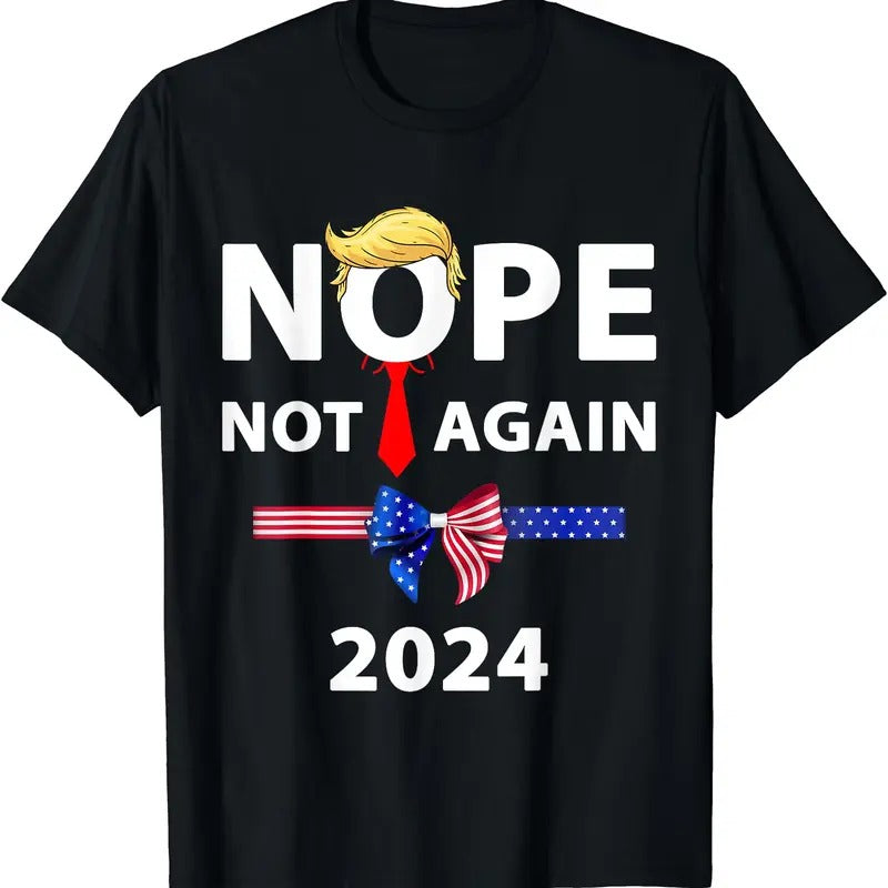 Nope Not Again Funny Trump Apparel Nope Not Again Trump T-Shirt Hoodie, Sweatshirt | RetroVerseTees.com