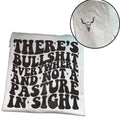 Not A Pasture In Sight T-shirt 2side, western clothing, western outfits women, western tops, Sweatshirt and Hoodie