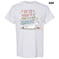 Not Great Goose Gildan Short Sleeve T-Shirt 'NLB' Hoodie, Sweatshirt | RetroVerseTees.com