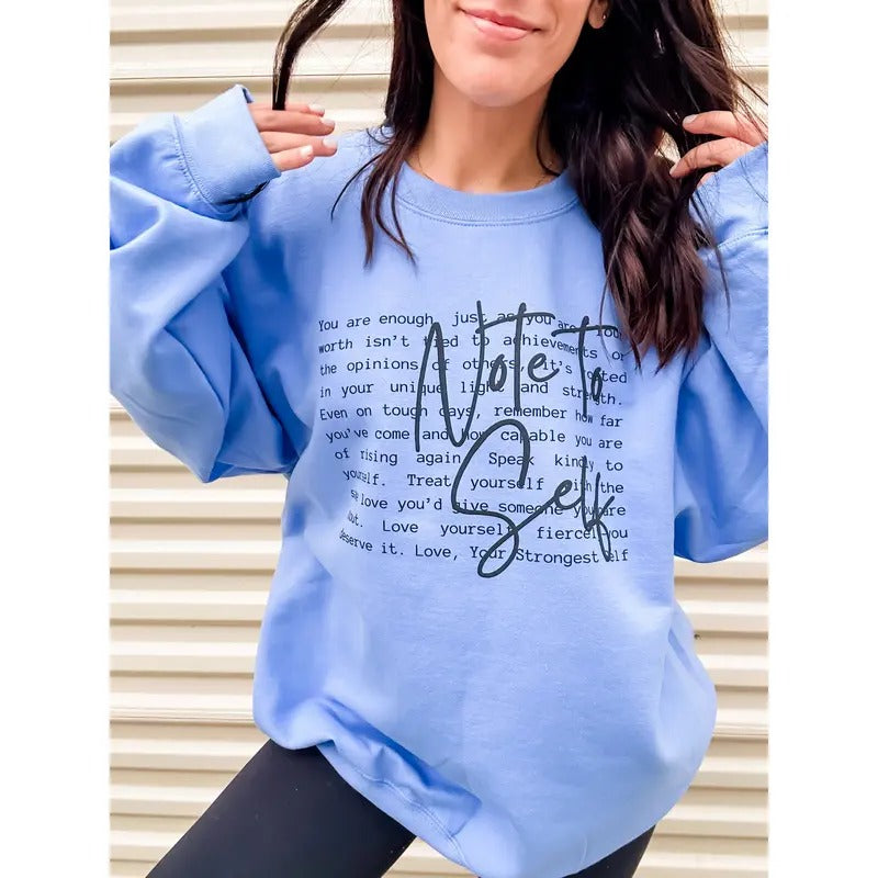 Note To Self Words Graphic Pullover T-Shirts, Hoodie, Sweatshirt | RetroVerseTees.com