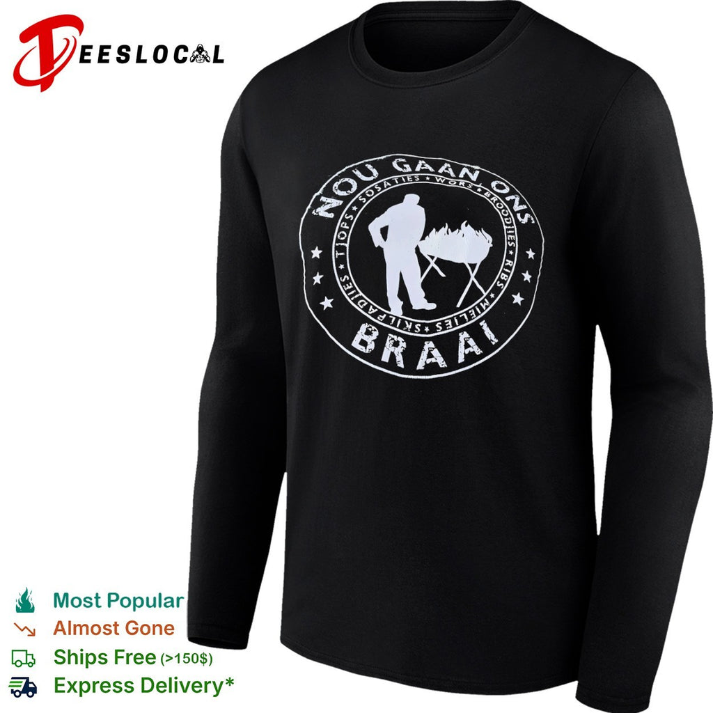 Nou Gaan Ons Braai Distressed Barbecue BBQ shirt