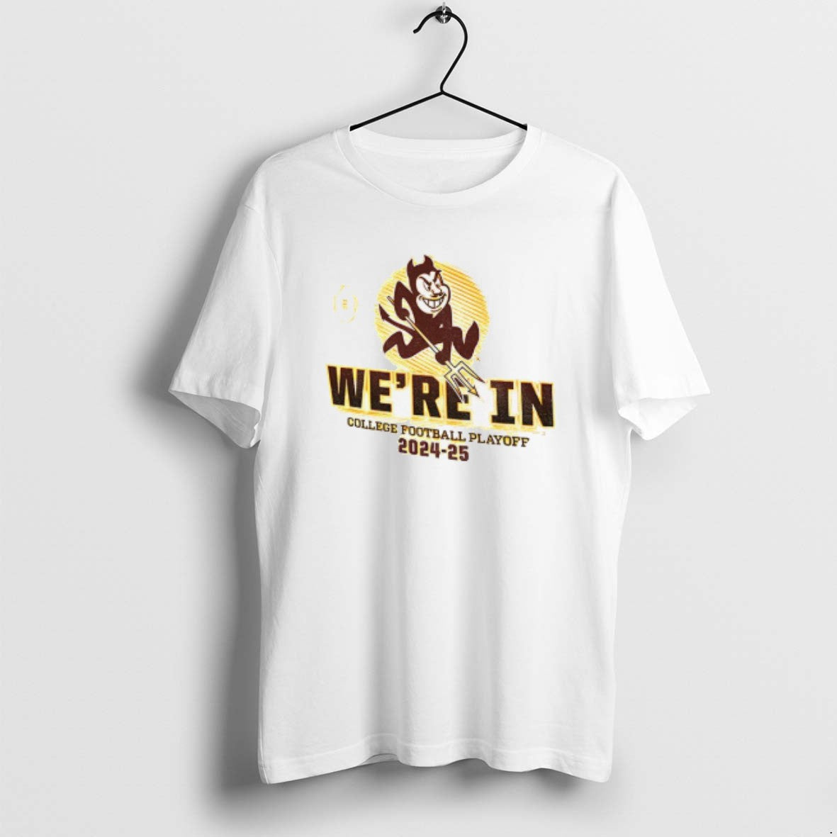 Official Arizona State Sun Devils 2024 25 Were In Cfp T-Shirts, Hoodie, Sweatshirt | RetroVerseTees.com