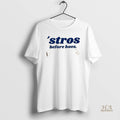 Official Baseball Stros Before Hoes Houston