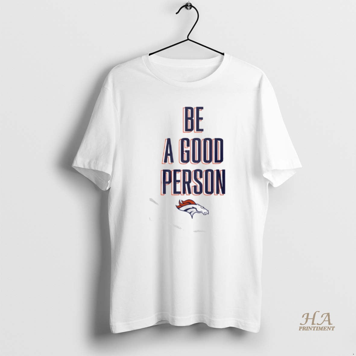 Official Broncos Be A Good Person