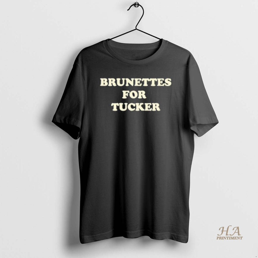 Official Brunettes For Tucker