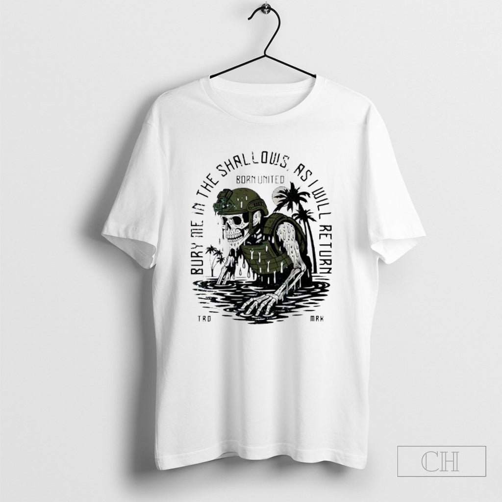 Official Buy Me In The Shallows As I Will Return Skeleton Soldier Sweater