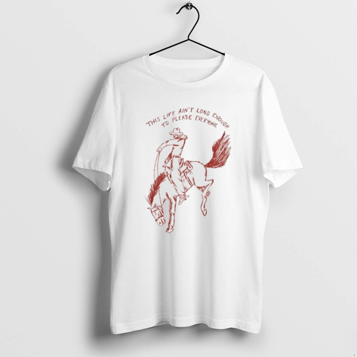 Official Cowboy Horse This Life Aint Long Enough To Please Everyone T-Shirts, Hoodie, Sweatshirt | RetroVerseTees.com