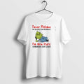 Official Grinch Santa Never Mistake No One Plans A Murder Out Loud Christmas T-Shirts, Hoodie, Sweatshirt