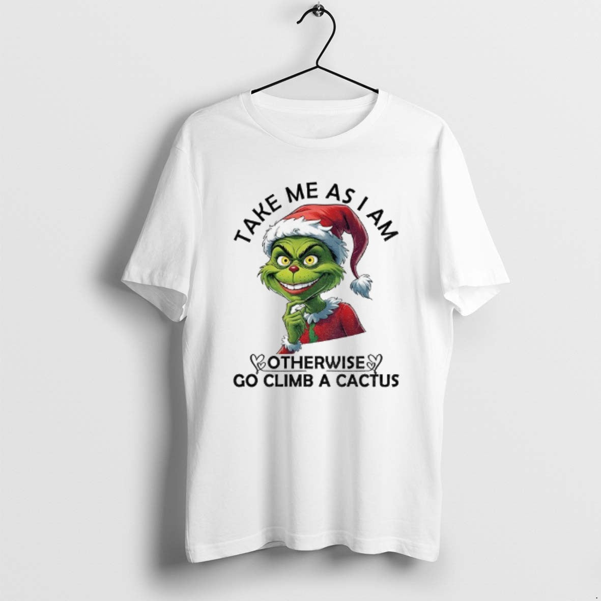 Official Grinch Santa Take Me As I Am Otherwise Go Climb A Cactus Christmas T-Shirts, Hoodie, Sweatshirt | RetroVerseTees.com