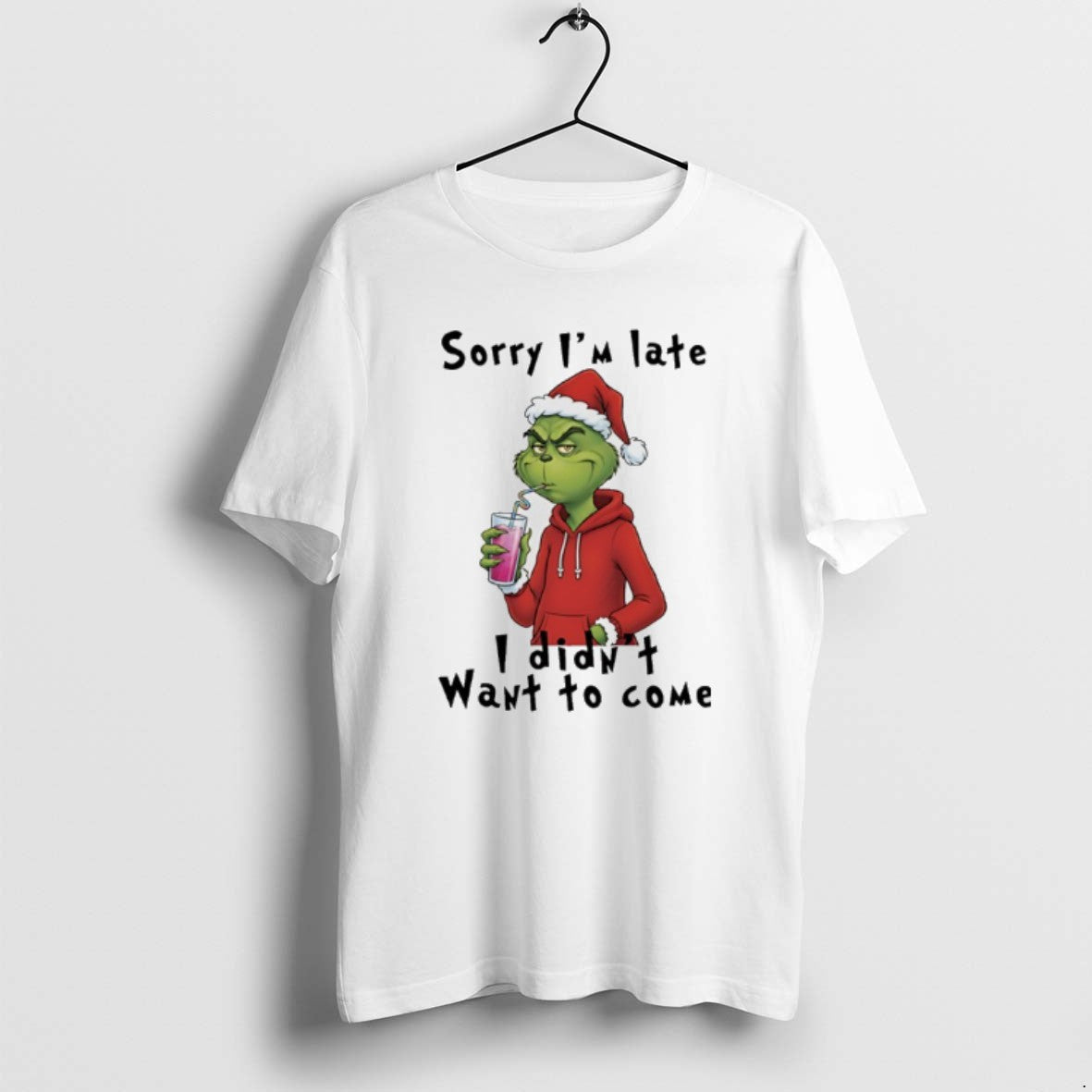 Official Grinch Sorry Im Late I Didnt Want To Come Christmas T-Shirts, Hoodie, Sweatshirt | RetroVerseTees.com