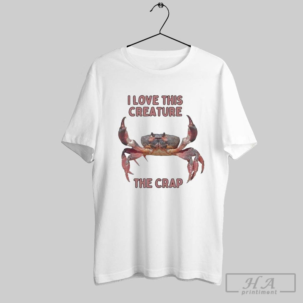 Official I Love This Creature The Crab T Shirts
