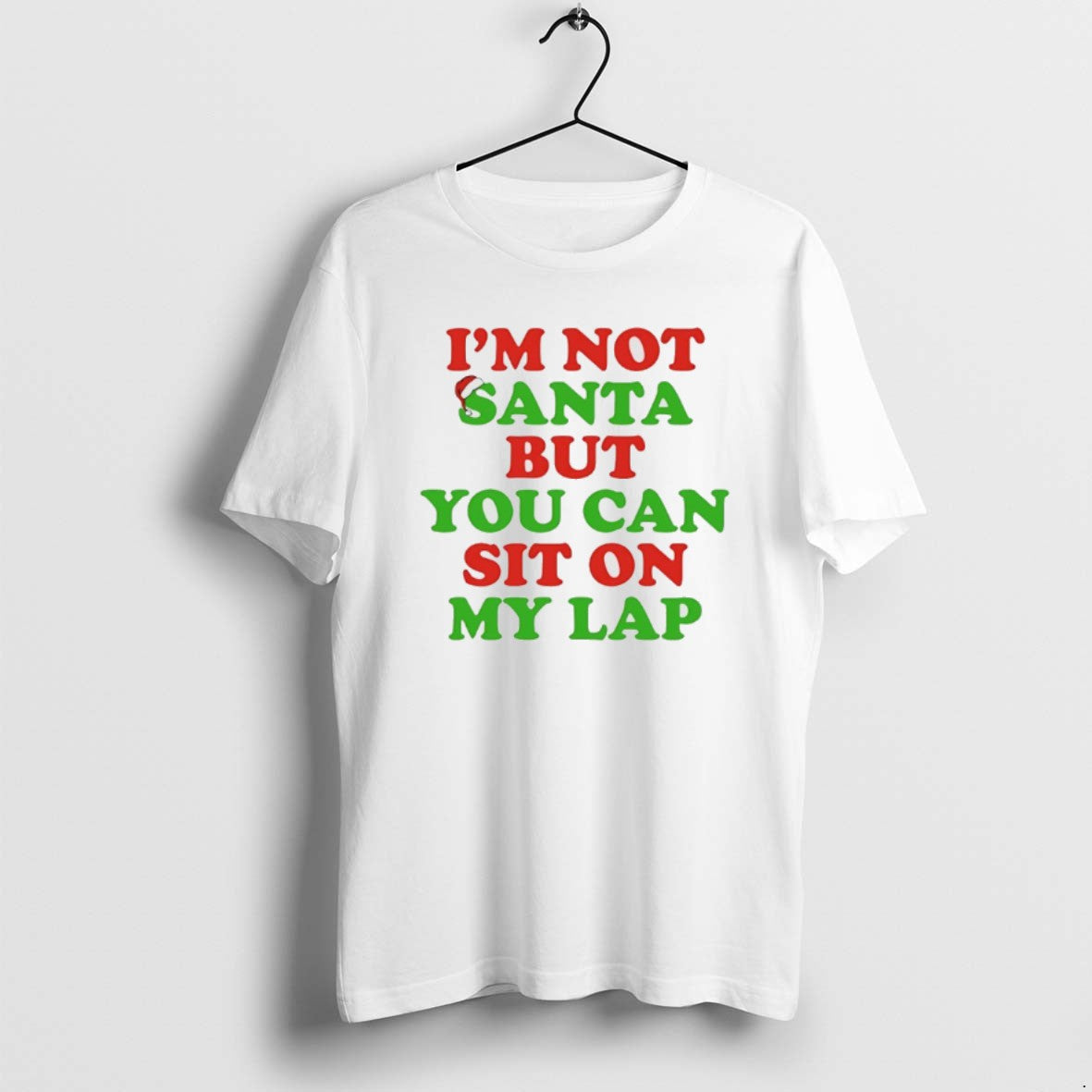 Official Im Not Santa But You Can Sit On My Lap T-Shirts, Hoodie, Sweatshirt | RetroVerseTees.com
