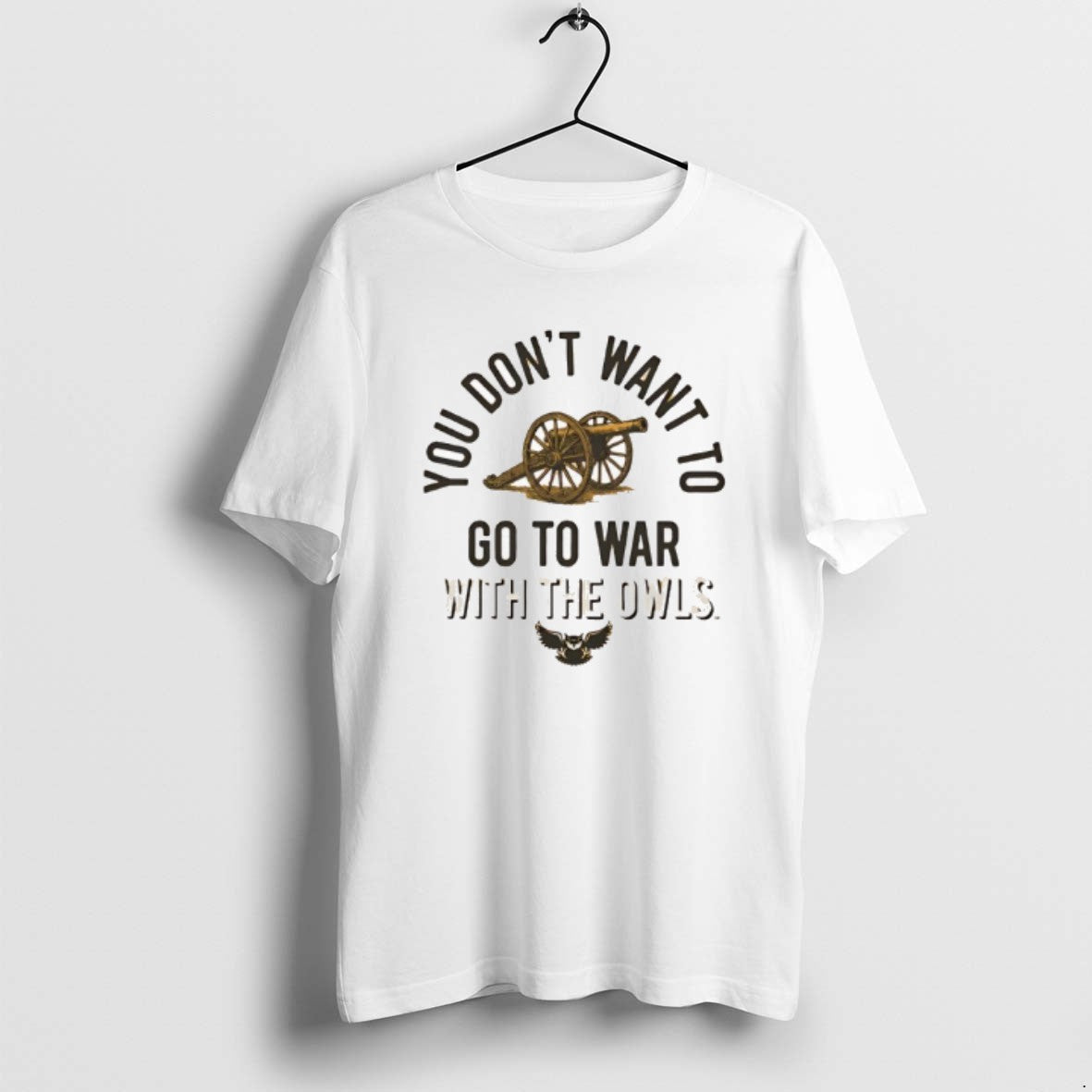 Official Kennesaw State Owls You Dont Want To Go To War With The Owls T-Shirts, Hoodie, Sweatshirt | RetroVerseTees.com