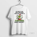 Official Lets Hope Its Not One Of Those Weeks Where I Have To Release The T-Shirts, Hoodie, Sweatshirt | RetroVerseTees.com