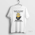 Official Minion Middle Finger The Next Time Someone Upsets You Just Tell Them To T-Shirts, Hoodie, Sweatshirt