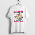 Official Minion My Aunt Cant Get Mad At Me Because Im Literally A Mini Her T-Shirts, Hoodie, Sweatshirt | RetroVerseTees.com