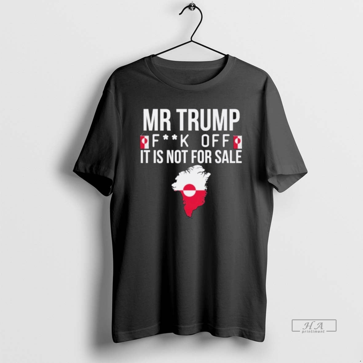 Official Mr Trump Fuck Off Greenland It Is Not For Sale T-Shirts, Hoodie, Sweatshirt | RetroVerseTees.com