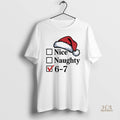 Official Nice Naughty 6 7 Funny Santa Checklist Christmas Meme
