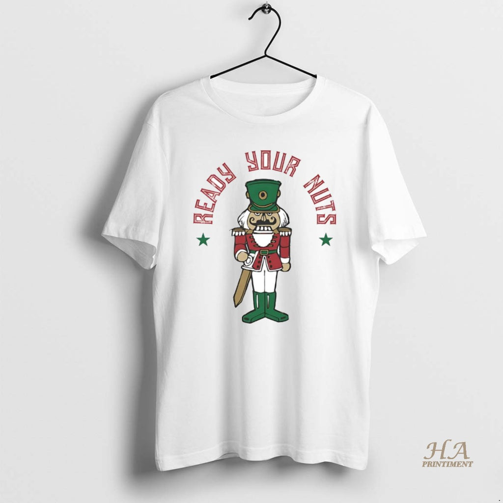 Official Nutcracker Ready Your Nuts Christmas