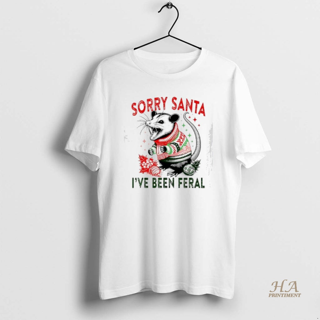 Official Opossum Sorry Santa Ive Been Feral Christmas