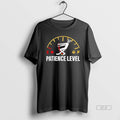 Official Patience Level E F T-Shirts, Hoodie, Sweatshirt | RetroVerseTees.com