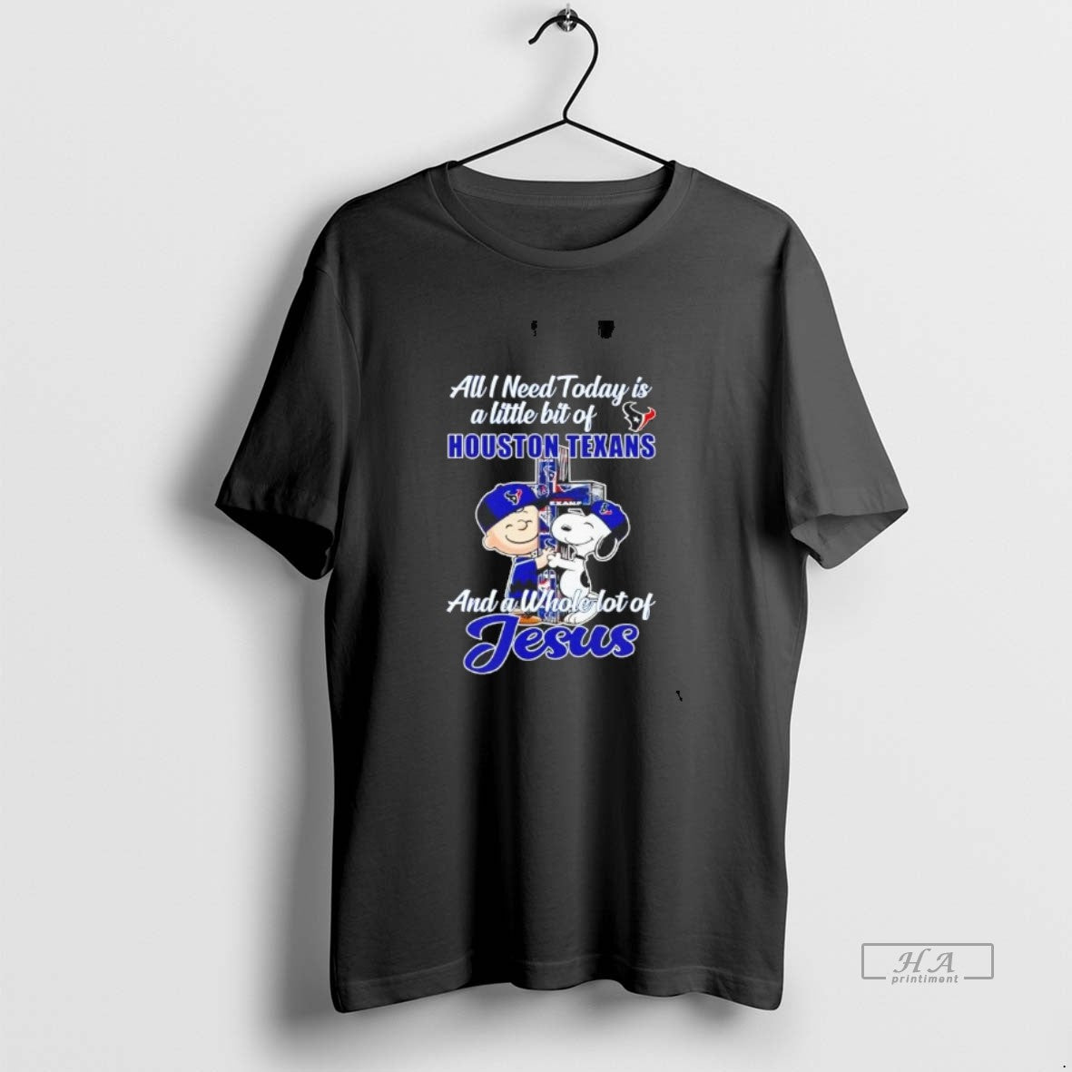Official Peanuts All I Need Today Is A Little Bit Of Houston Texans T-Shirts, Hoodie, Sweatshirt | RetroVerseTees.com