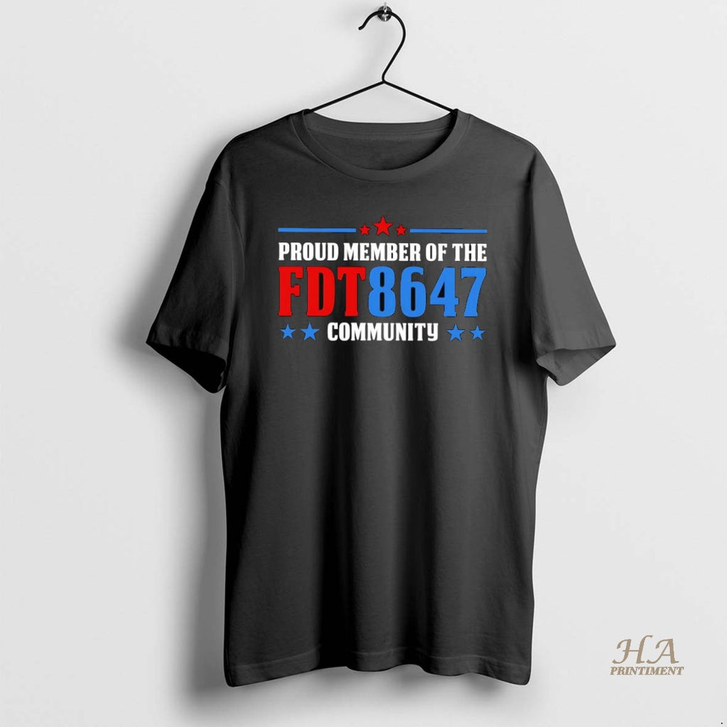 Official Proud Member Of The Fdt 8647 Community