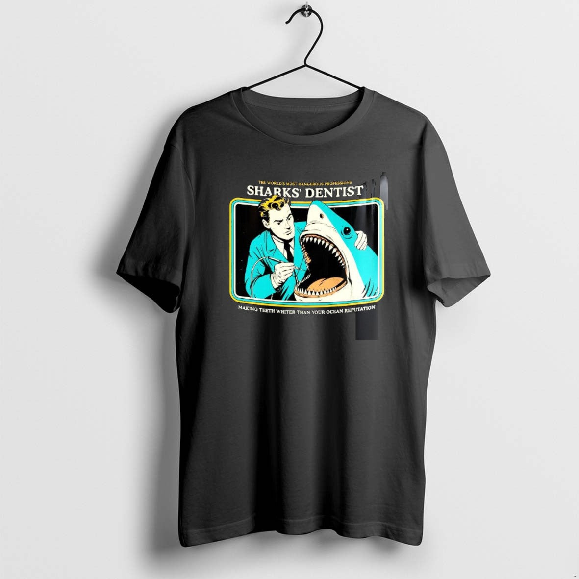 Official Sharks Dentist The Worlds Most Dangerous Professions Vintage T-Shirts, Hoodie, Sweatshirt | RetroVerseTees.com