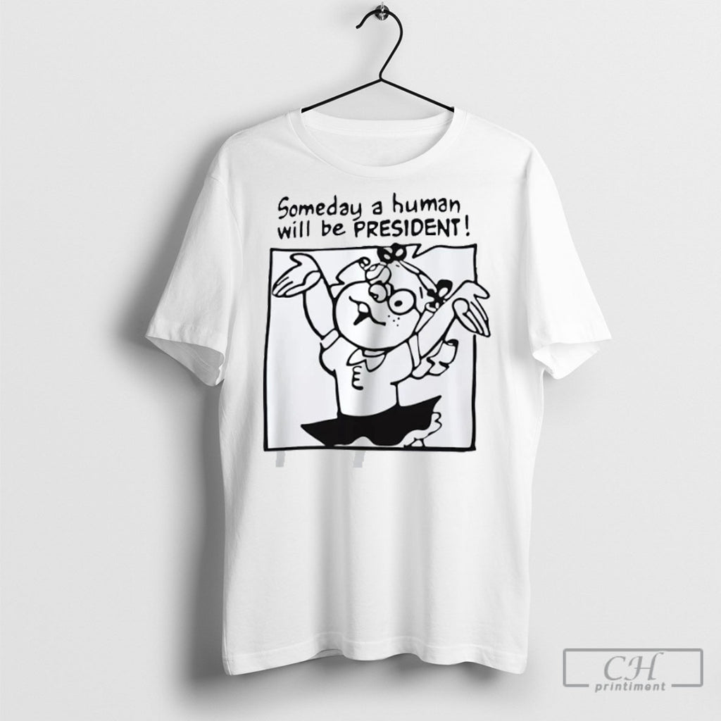 Official Someday A Human Will Be President Sweater