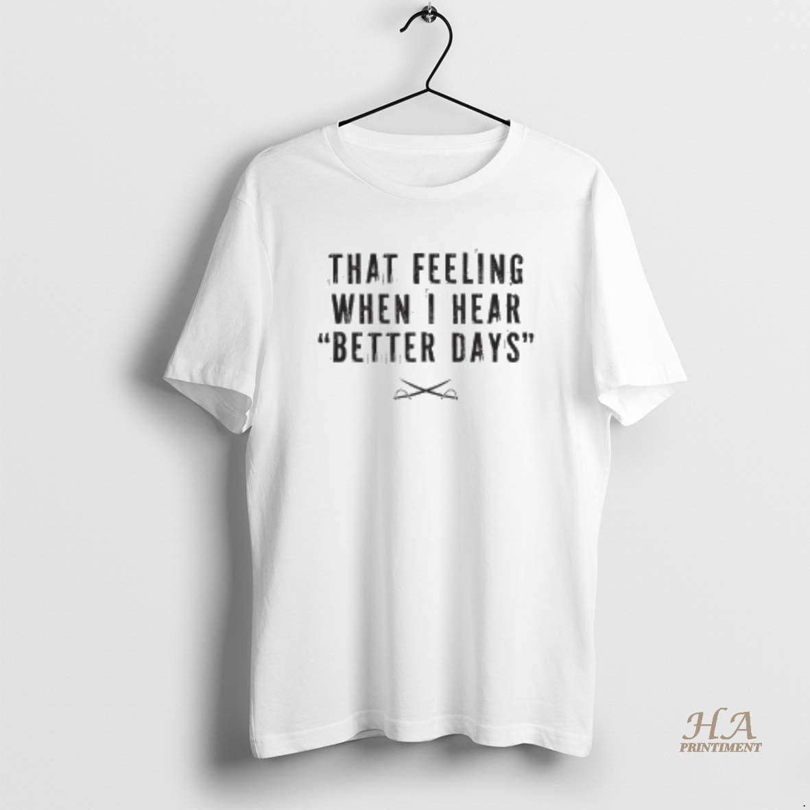 Official That Feeling When I Hear Better Days