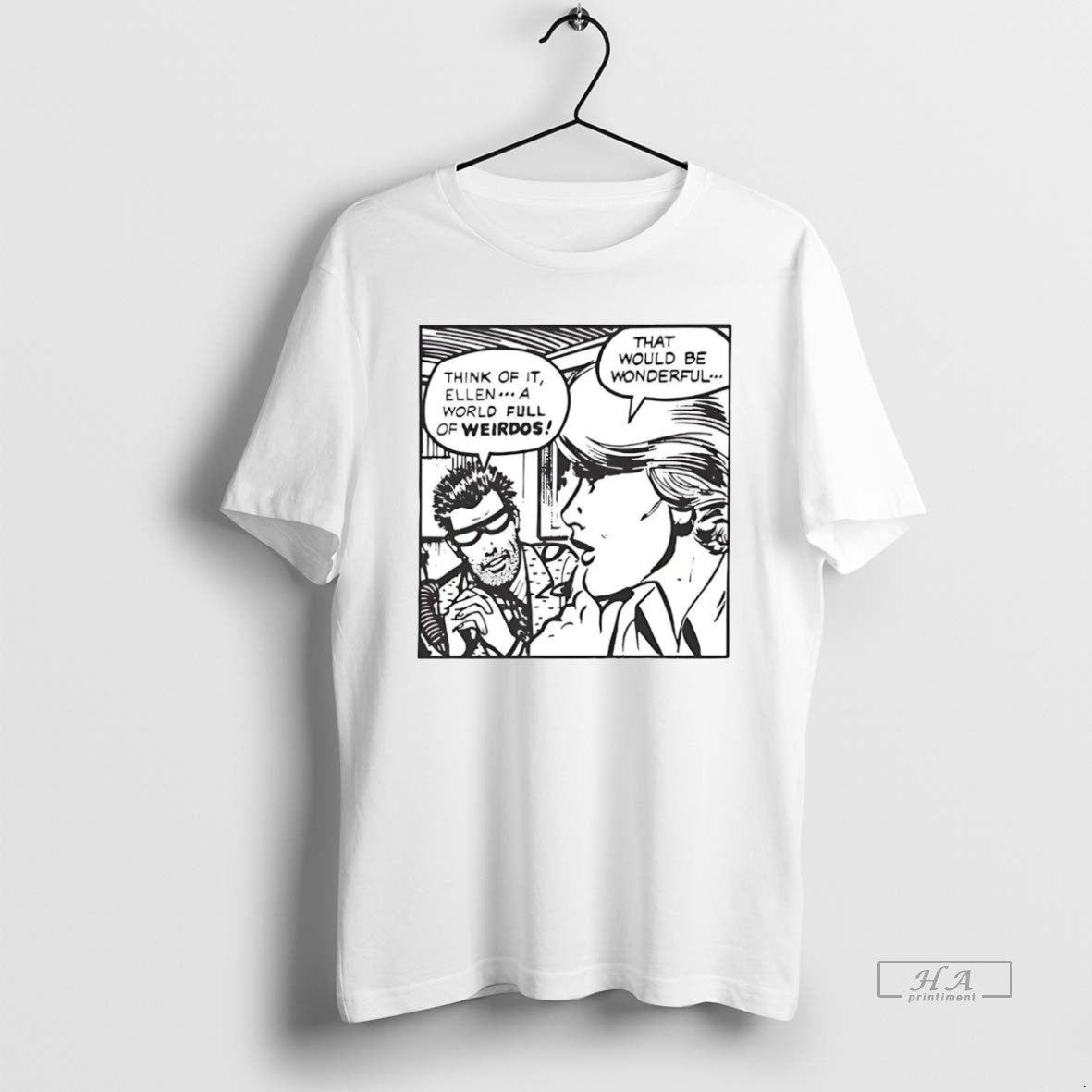 Official Think Of It Ellen A World Full Of Weirdos That Would Be Wonderful T-Shirts, Hoodie, Sweatshirt | RetroVerseTees.com