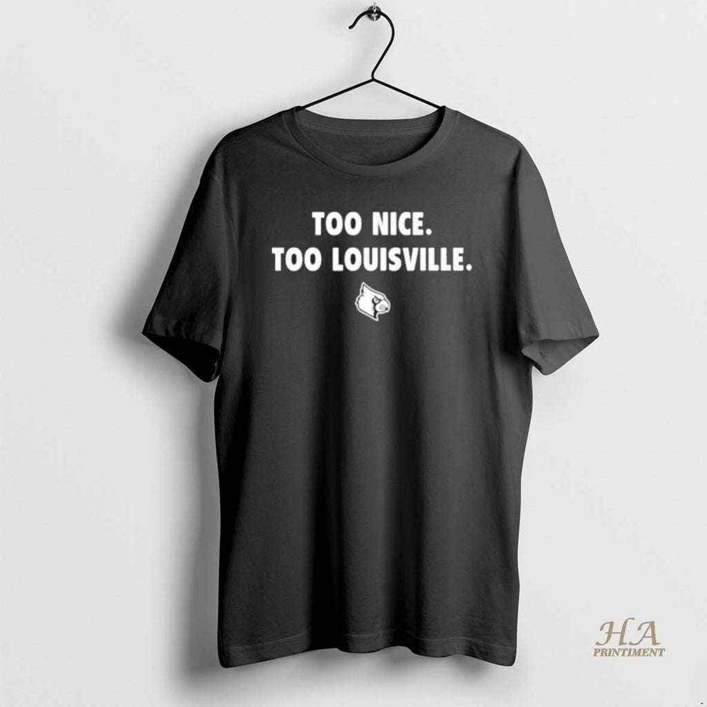 Official Too Nice Too Louisville Cardinals Logo