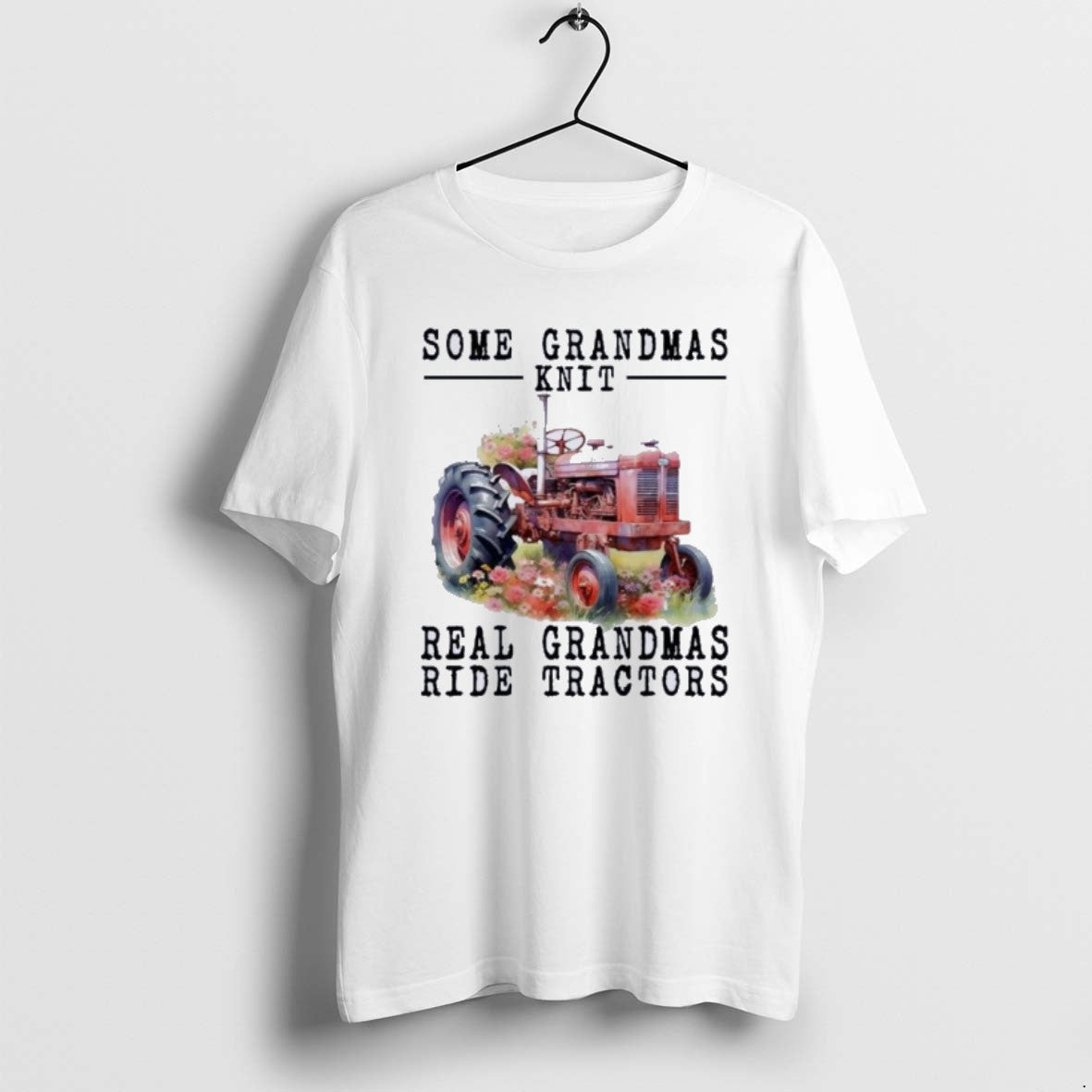 Official Tractor Some Grandmas Knit Real Grandmas T-Shirts, Hoodie, Sweatshirt | RetroVerseTees.com