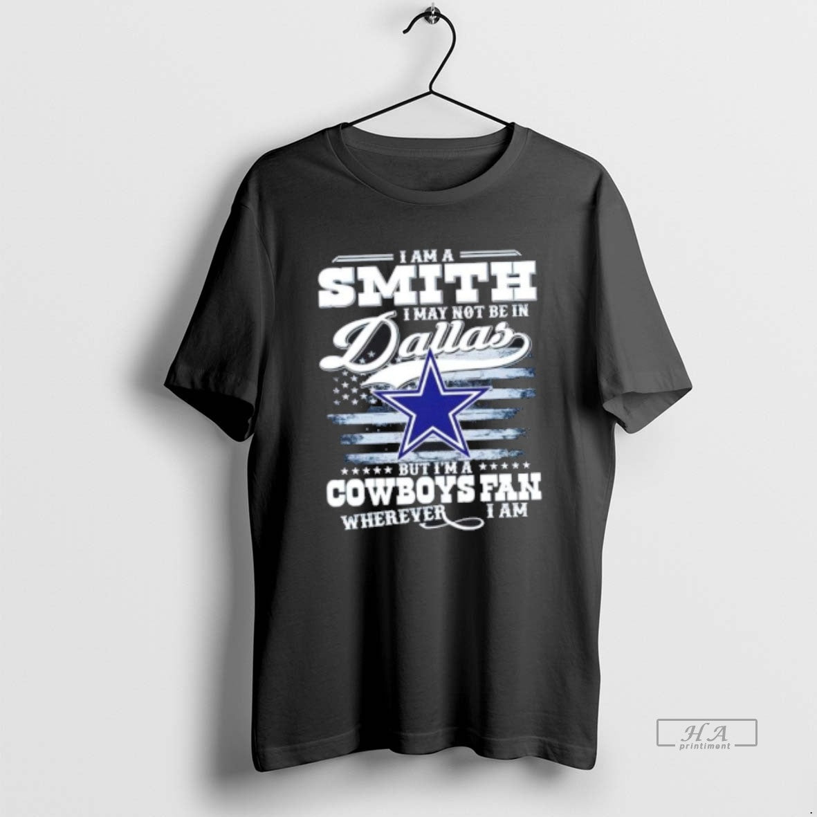 Official Trendy I Am A Smith I May Not Be In Dallas But Im