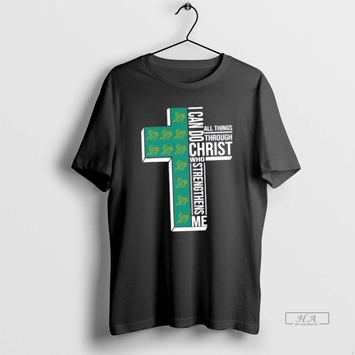 Official Trendy I Can Do All Things Through Christ Who Strengthens Me Oakland Athletics Baseball
