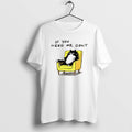 Official Unavailable Cat If You Need Me Dont Meme T-Shirts, Hoodie, Sweatshirt | RetroVerseTees.com