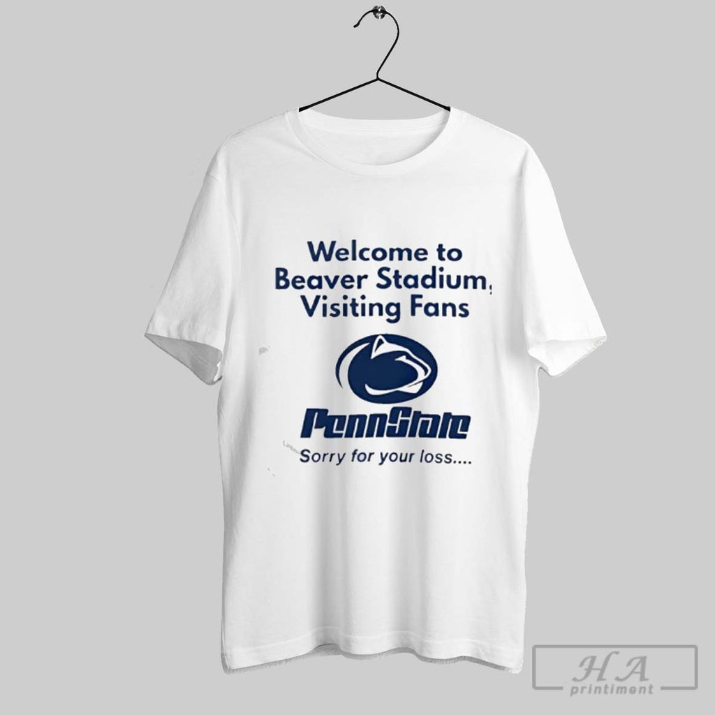 Official Welcome To Beaver Stadium Visiting Fans Penn State Nittany Lions Sorry For Your Loss