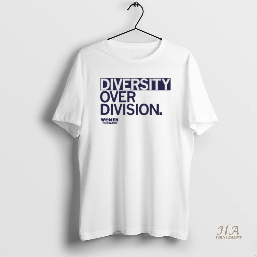 Official Women Forward Diversity Over Division