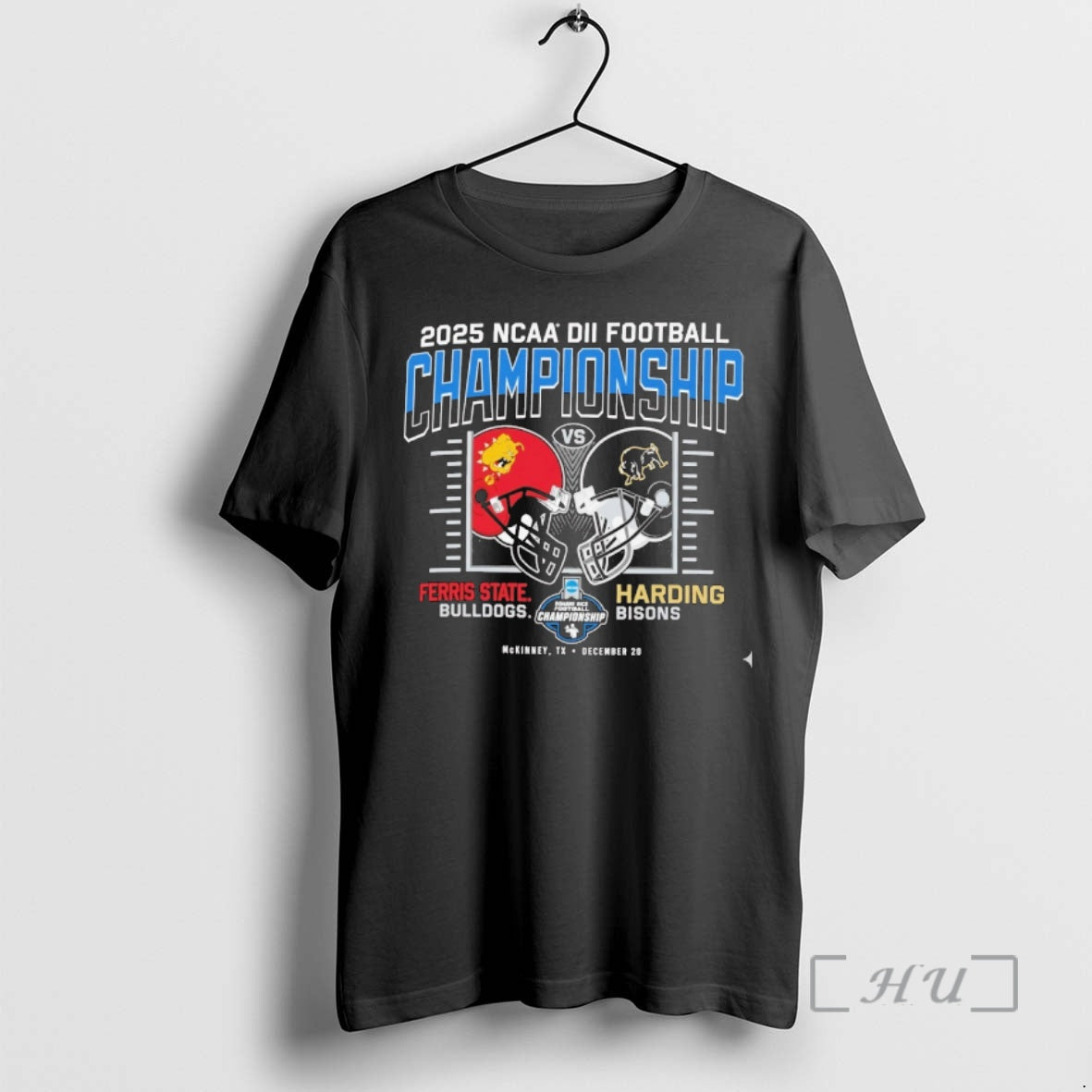 Officials 2025 Ncaa Division Ii Football Championship Ferris State Vs Harding 20 December Mckinney Tx T-Shirts, Hoodie,...
