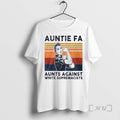 Officials 2025 Rosie The Riveter Auntie Fa Aunts Against White Supremacists Retro Premium T Shirts Hoodie, Sweatshirt