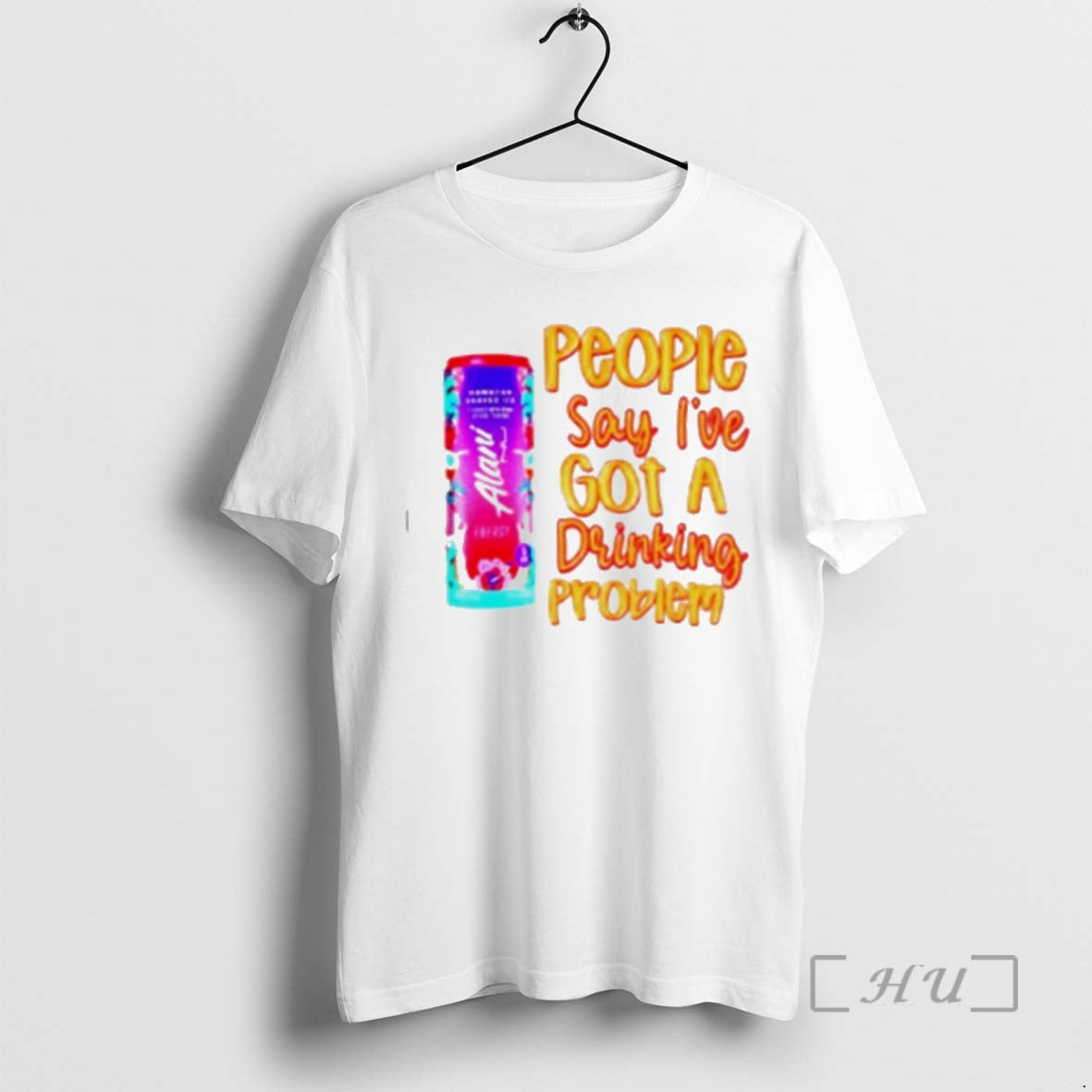 Officials Alani People Say Ive Got A Drinking Problem T-Shirts, Hoodie, Sweatshirt | RetroVerseTees.com