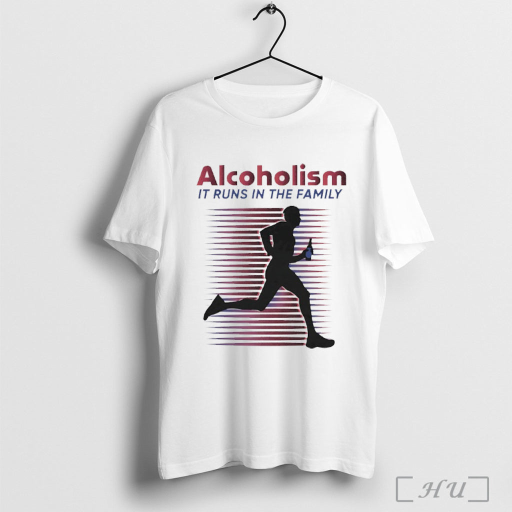 Officials Alcoholism It Runs In The Family T Shirt