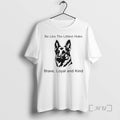 Officials Be Like The Littlest Hobo Brave Loyal And Kind Circle Premium T Shirts Sweater Hoodie, Sweatshirt