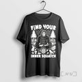 Officials Bigfoot Find Your Inner Squatch T-Shirts, Hoodie, Sweatshirt | RetroVerseTees.com