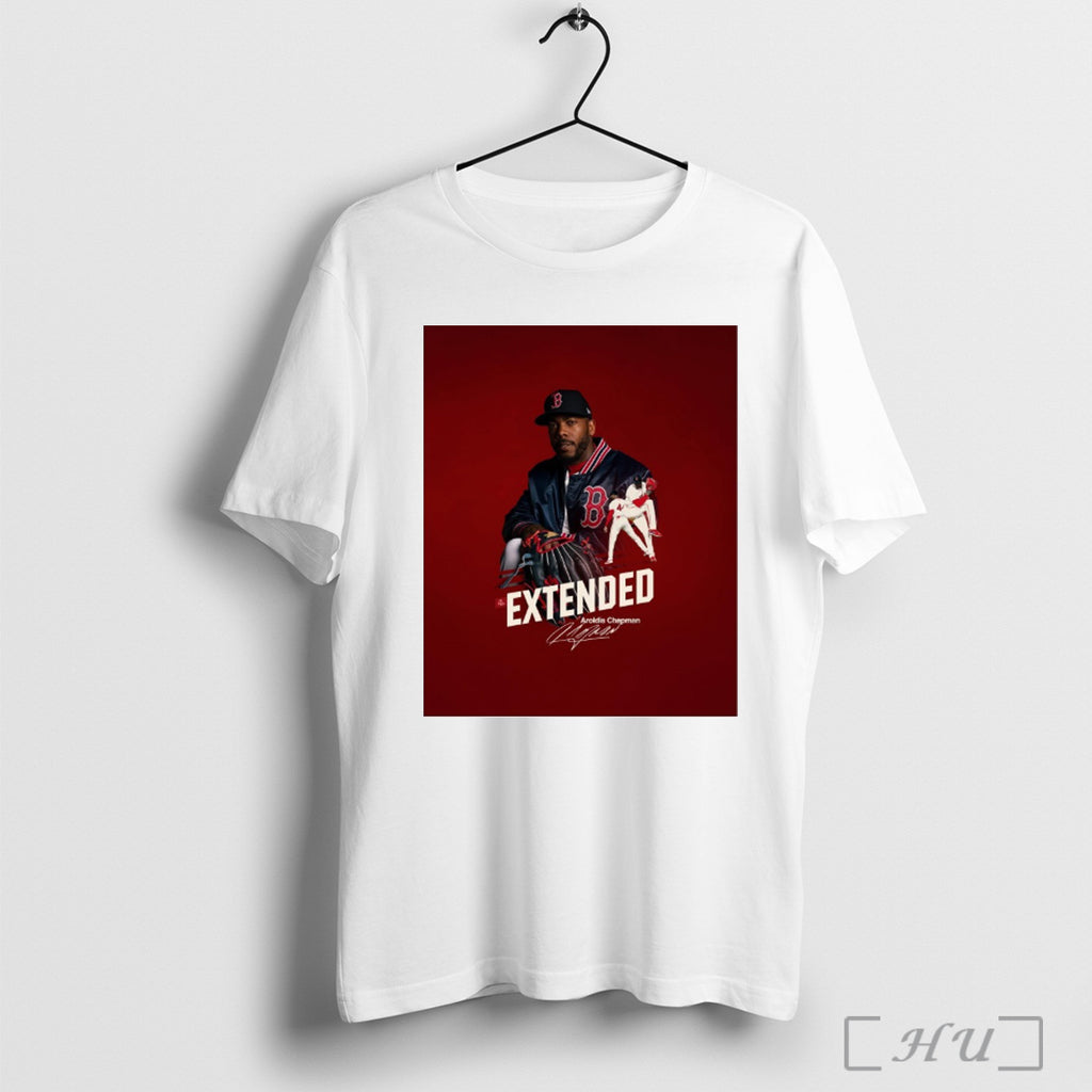 Officials Boston Red Sox Aroldis Chapman Extended Locked In Chappy Signature Poster T Shirt