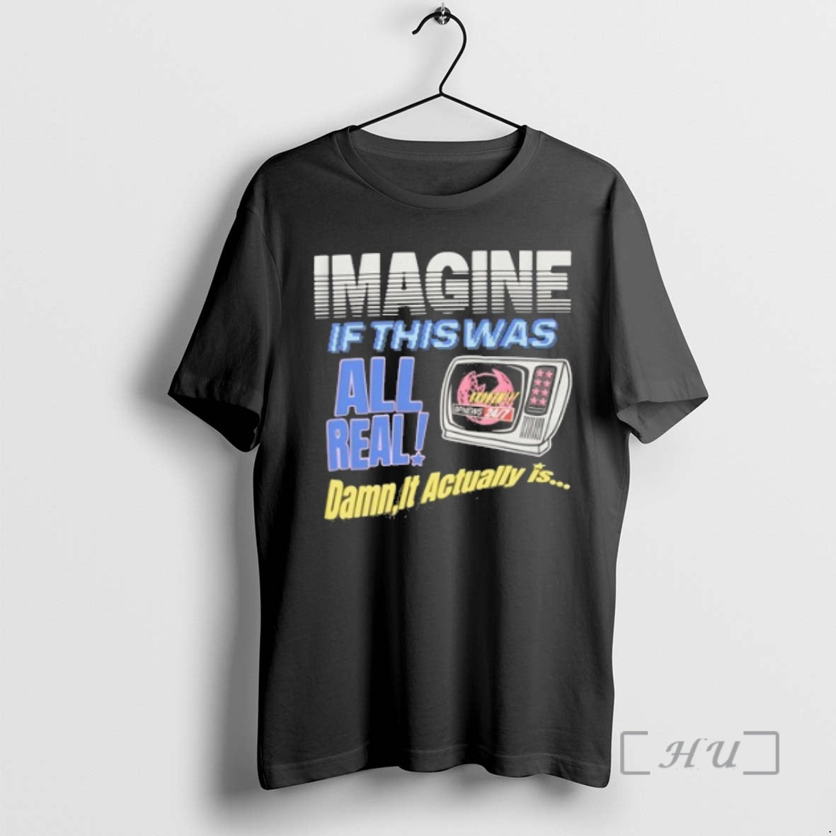 Officials Broken Planet Imagine If This Was All Real Damn It Actually Is We Are T-Shirts, Hoodie, Sweatshirt