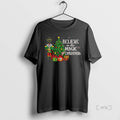 Officials Buc Eess Believe In The Magic Christmas Nutcracker Double Sided Graphic Premium T Shirts Hoodie, Sweatshirt